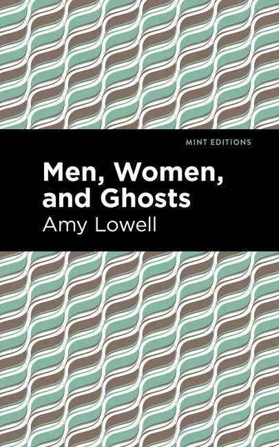 Men, Women and Ghosts - Hardcover