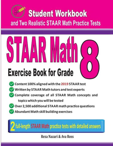STAAR Math Exercise Book for Grade 8: Student Workbook and Two Realistic STAAR Math Tests - Paperback
