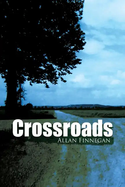 Crossroads - Paperback