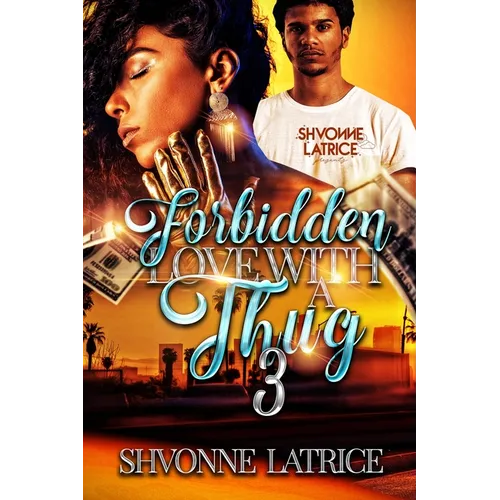 Forbidden Love with a Thug 3 - Paperback