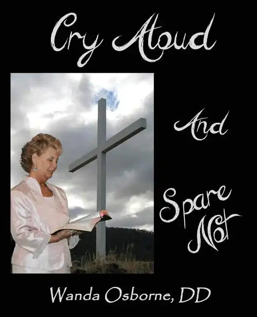 Cry Aloud And Spare Not - Paperback