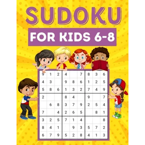 Sudoku for kids 6-8: 200 Sudoku puzzles for kids ages 6-8 with instructions and answers - Large size - Paperback