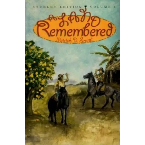 A Land Remembered - Hardcover