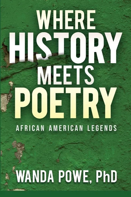 Where History Meets Poetry - Paperback