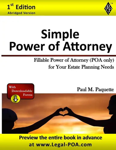 Simple Power of Attorney: Fillable Power of Attorney (POA Only) For Your Estate Planning Needs - Paperback