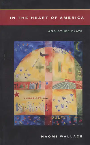 In the Heart of America: And Other Plays - Paperback