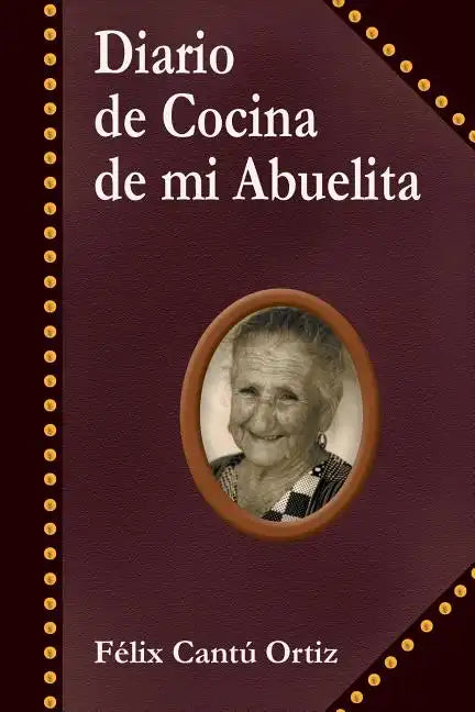 Diario de Cocina de Mi Abuelita - Paperback