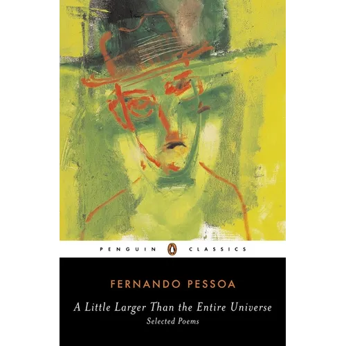 A Little Larger Than the Entire Universe: Selected Poems - Paperback