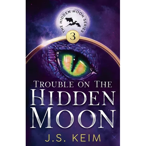 Trouble on the Hidden Moon - Paperback