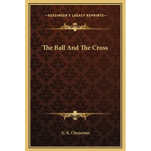 The Ball And The Cross - Hardcover