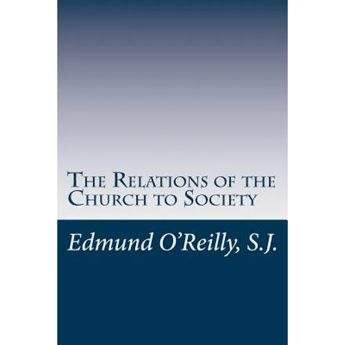 The Relations of the Church to Society - Paperback