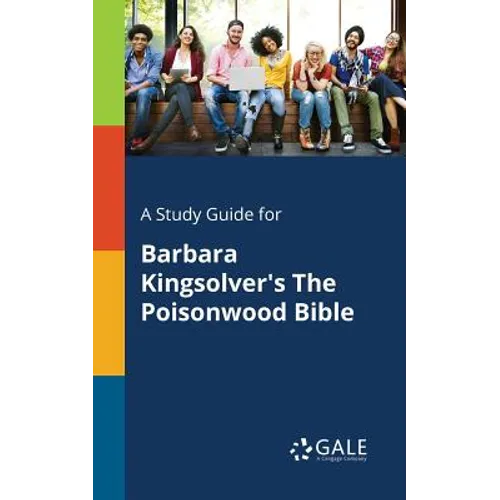 A Study Guide for Barbara Kingsolver's The Poisonwood Bible - Paperback