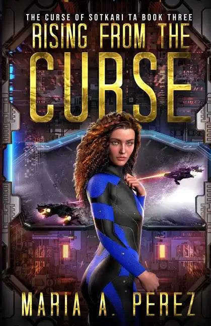 Rising From The Curse: A Romantic Space Opera - Paperback