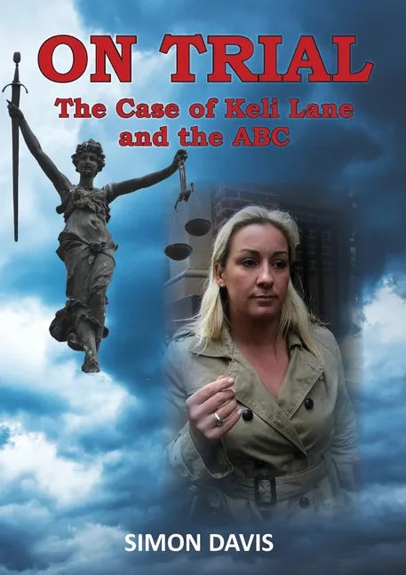 On Trial: The Case of Keli Lane and the ABC - Paperback