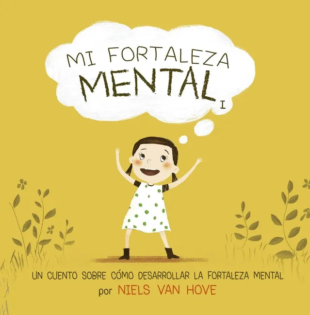 Mi Fortaleza Mental I - Hardcover