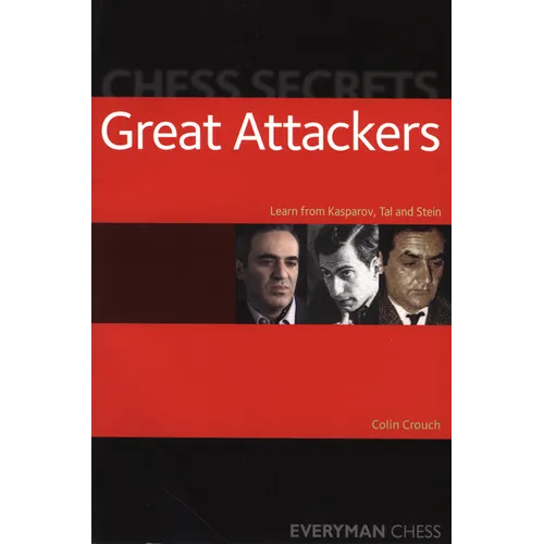 Chess Secrets: Great Attackers - Paperback