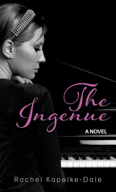 The Ingenue - Library Binding