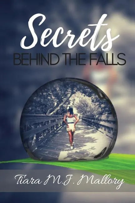 Secrets Behind the Falls - Paperback