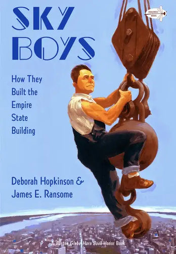 Sky Boys: How They Built the Empire State Building - Paperback