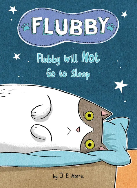 Flubby Will Not Go to Sleep - Hardcover