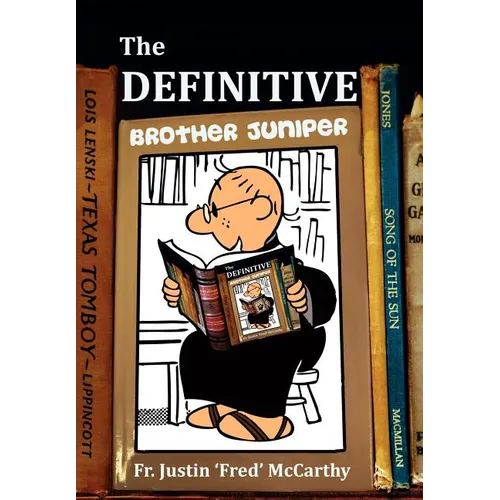 The Definitive Brother Juniper - Hardcover