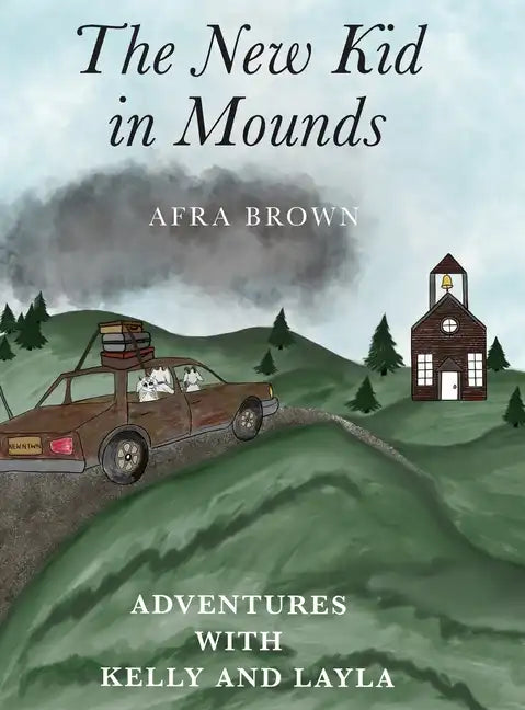 The New Kid in Mounds - Hardcover