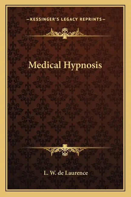 Medical Hypnosis - Paperback