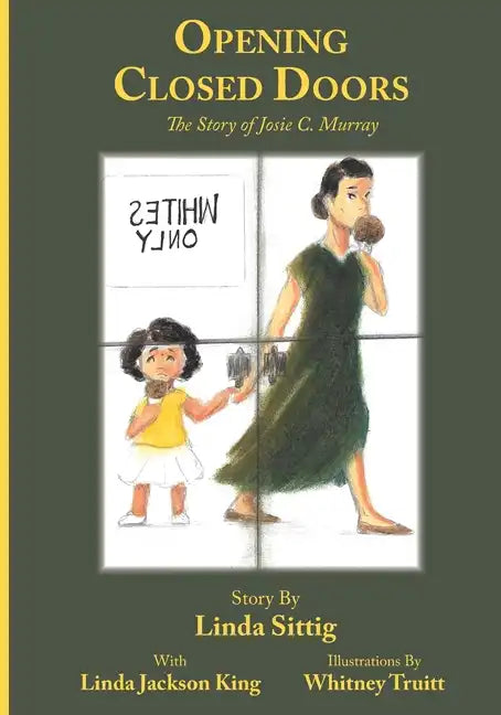 Opening Closed Doors: The Story of Josie Murray - Paperback