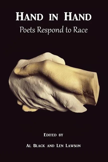 Hand in Hand: Poets Respond to Race - Paperback