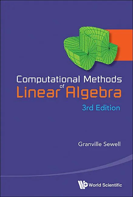 Computational Methods of Linear Algebra (3rd Edition) - Paperback