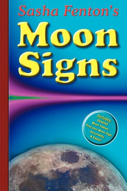 Sasha Fenton's Moon Signs - Paperback