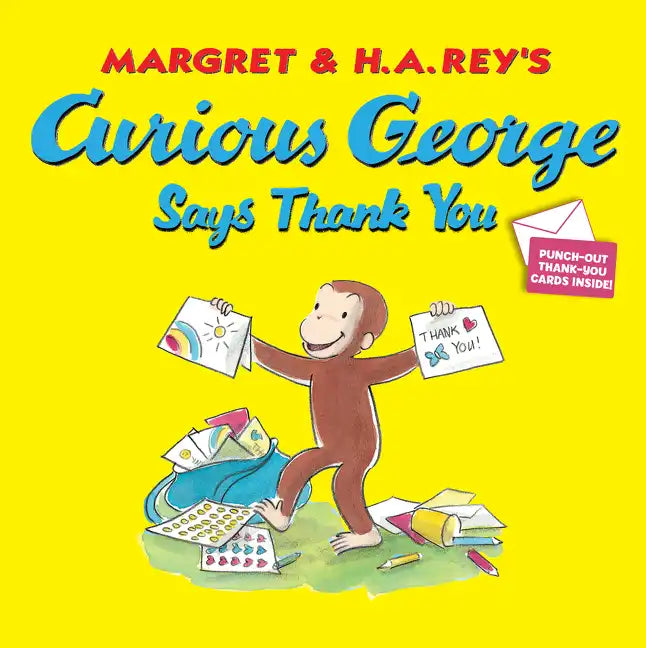 Curious George Says Thank You - Paperback