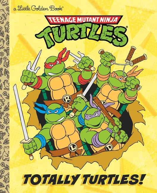 Totally Turtles! (Teenage Mutant Ninja Turtles) - Hardcover