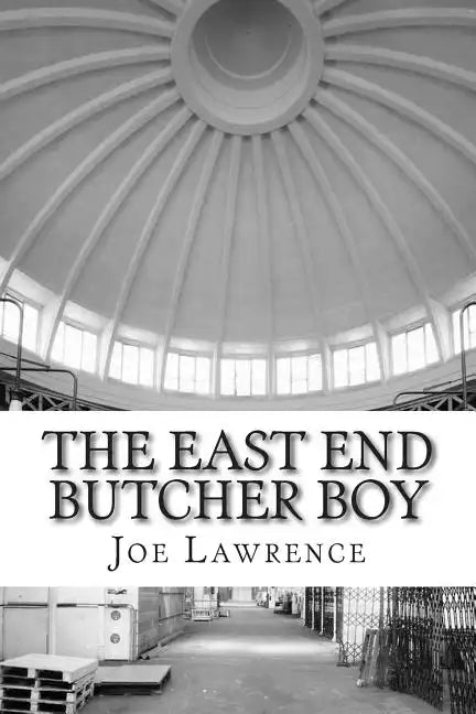 The East End Butcher Boy - Paperback