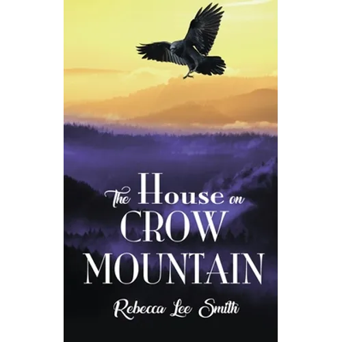 The House on Crow Mountain - Paperback