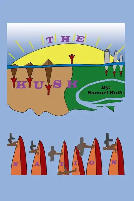 The Kush Nation - Paperback