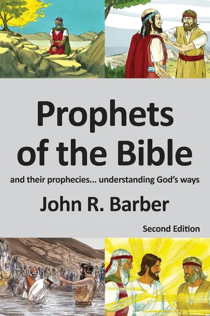 Prophets of the Bible - Second Edition - Paperback