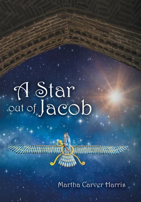 A Star out of Jacob - Hardcover