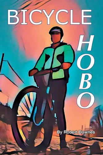 Bicycle Hobo - Paperback