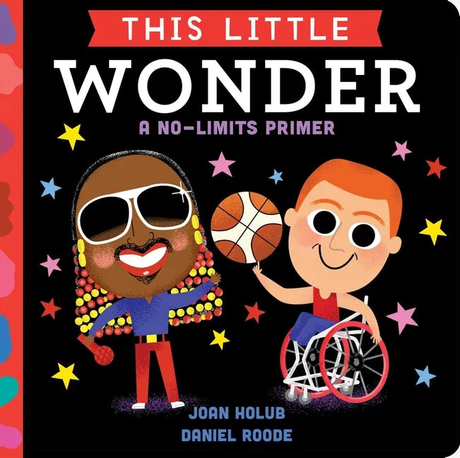 This Little Wonder: A No-Limits Primer - Board Book