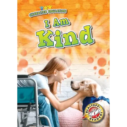 I Am Kind - Library Binding