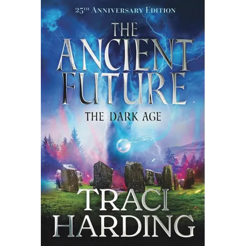 The Ancient Future: the Dark Age - Paperback