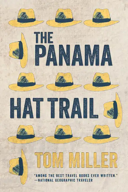 The Panama Hat Trail - Paperback