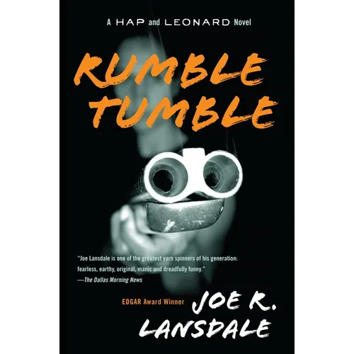 Rumble Tumble: A Hap and Leonard Novel (5) - Paperback