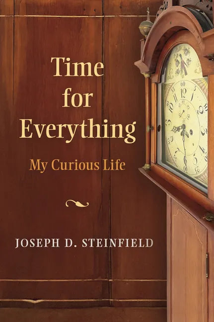 Time for Everything: My Curious Life - Paperback