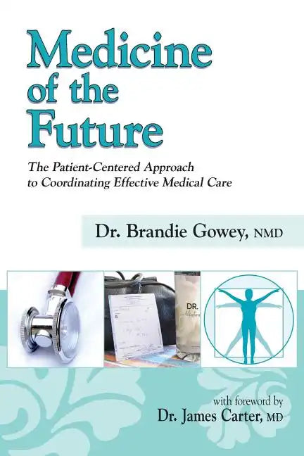 Medicine of the Future - Paperback