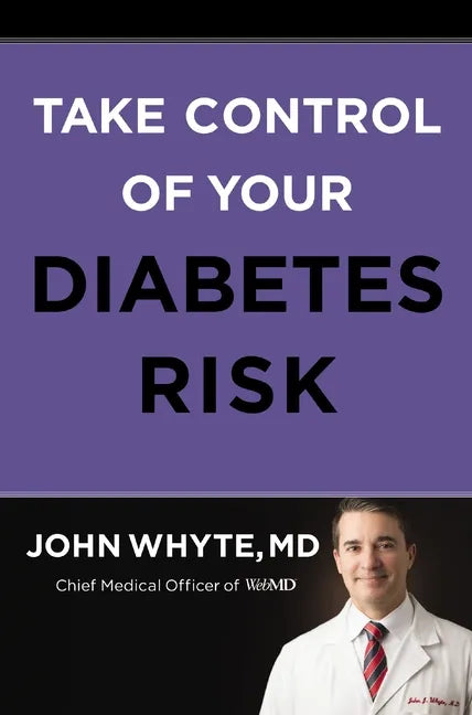 Take Control of Your Diabetes Risk - Hardcover