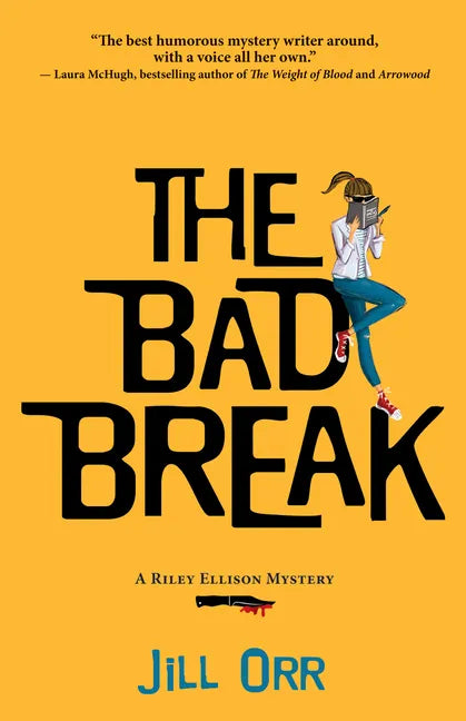 The Bad Break: A Riley Ellison Mystery - Paperback