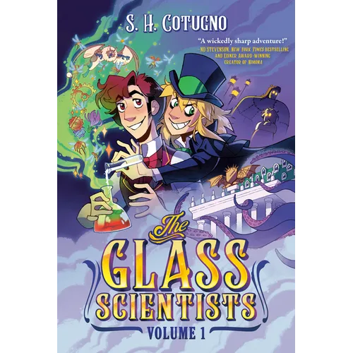 The Glass Scientists: Volume One: A Graphic Novel - Hardcover