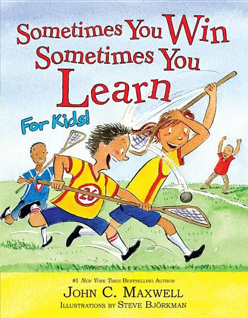Sometimes You Win--Sometimes You Learn for Kids - Hardcover